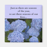 Seasons of our Lives... Magnet