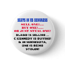 SEATS IN US CONGRESS SELL ONE? BUY ONE? STEAL ONE?