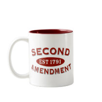 Second Amendment Est 1791 Mugs