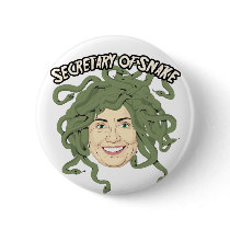 Secretary of State or Snake Hillary Clinton Button