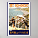 See Hong Kong The Riviera of the Orient Posters