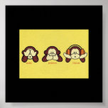 See No Evil, Speak No Evil, Hear No Evil Posters