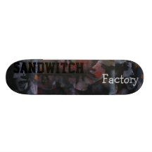 see no factory taste no sandwitch skate decks