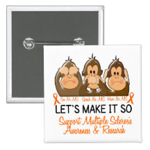 See Speak Hear No Multiple Sclerosis MS 2 Pin