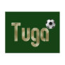 Selecção das Quinas - Tuga Fá de Portugal Post Card