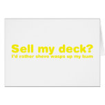 Sell My Deck Greeting Card