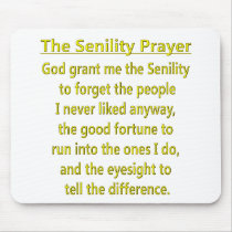 Senility Prayer
