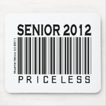 Senior 2012: Priceless - Mousepad