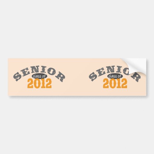 Senior Class of 2012 Bumper Sticker