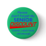 SENIOR DISCOUNT Button