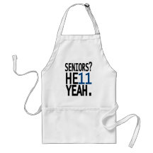 Seniors? HE11 YEAH. (Dark Blue) Aprons