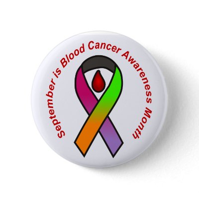 September is Blood Cancer Awareness Month Button by Bloodrelated