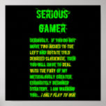 Serious Gamer - Green Poster