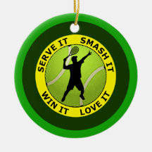 SERVE IT SMASH IT TENNIS ORNAMENT
