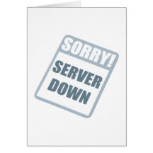 Server Down Cards
