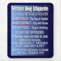 Service Dog Etiquette Mouse Pads