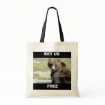 Set Us Free, Save the Bears Bag