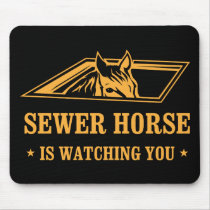 SewerHorse2 Mouse Mat