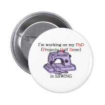 Sewing PhD Pinback Button