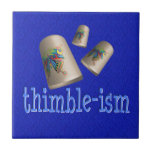 Sewing Thimble-ism Tile