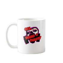 Sex Drums and DUBSTEP Coffee Mugs