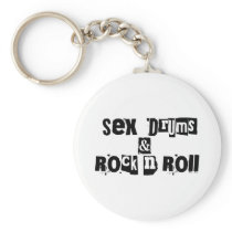Sex Drums Rr Keychain