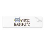 sex robot bumper stickers