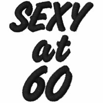Sexy at Sixty Embroidered Women's Polo Shirt