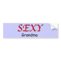 Sexy Grandma Bumper Sticker