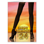 Sexy legs 24th birthday card