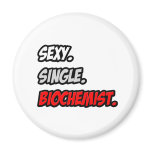 Sexy. Single. Biochemist