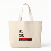 Sexy. Single. Gastroenterologist. Bag