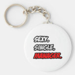 Sexy. Single. Manager. Keychain