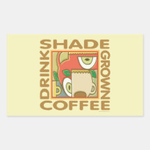 Shade Grown Coffee Rectangle Sticker