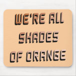 Shades of Orange Mousepad