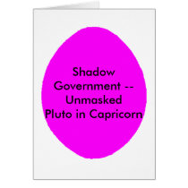 Shadow Government -- Unmasked Pluto in Capricorn Cards