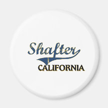Shafter California City Classic Refrigerator Magnets
