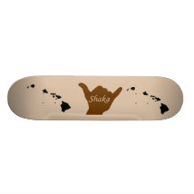 Shaka with Hawaiian chain skateboard