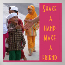Shake a hand ,  Make a friend