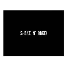 Shake n' Bake! Postcard