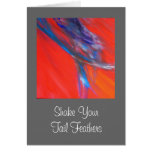 Shake Your Tail Feathers Card