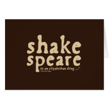 Shakespeare - c'est une chose élisabéthaine carte de vœux