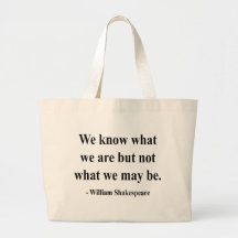 Shakespeare Quote 3a Bags