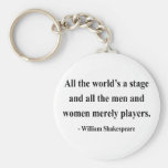 Shakespeare Quote 5a Keychain