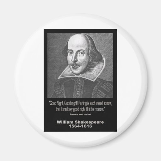 Shakespeare Quote ~ Good Night, Good night! Refrigerator Magnet