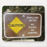Shallow Water Sign Mouse Pad