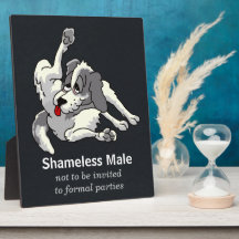 Shameless Male Display Plaque