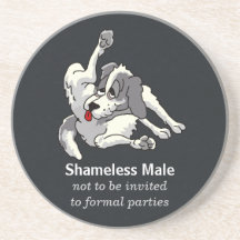 Shameless Male Drink Coaster
