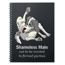 Shameless Male Spiral Note Books