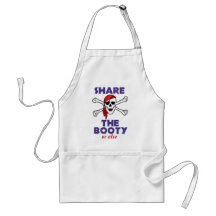 SHARE THE BOOTY or else Aprons